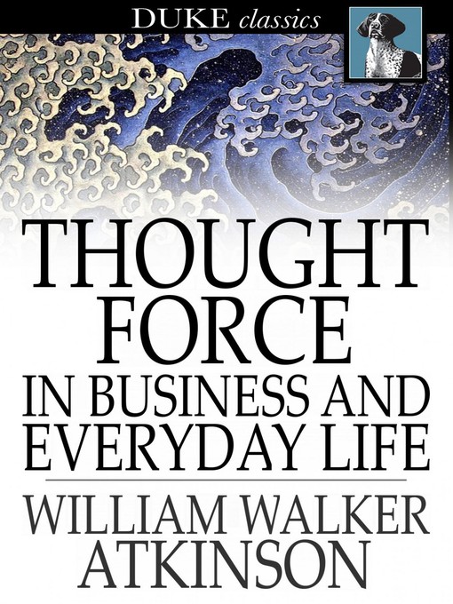 Cover of Thought Force In Business and Everyday Life